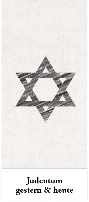Judentum gestern und heute